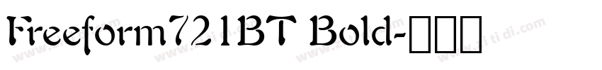 Freeform721BT Bold字体转换